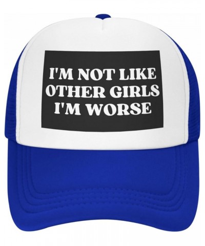 I'm Not Like Other Girls I'm Worse Hats Mesh Hat Cute Baseball Cap Sun Trucker Hat Men Women Blue $12.42 Baseball Caps