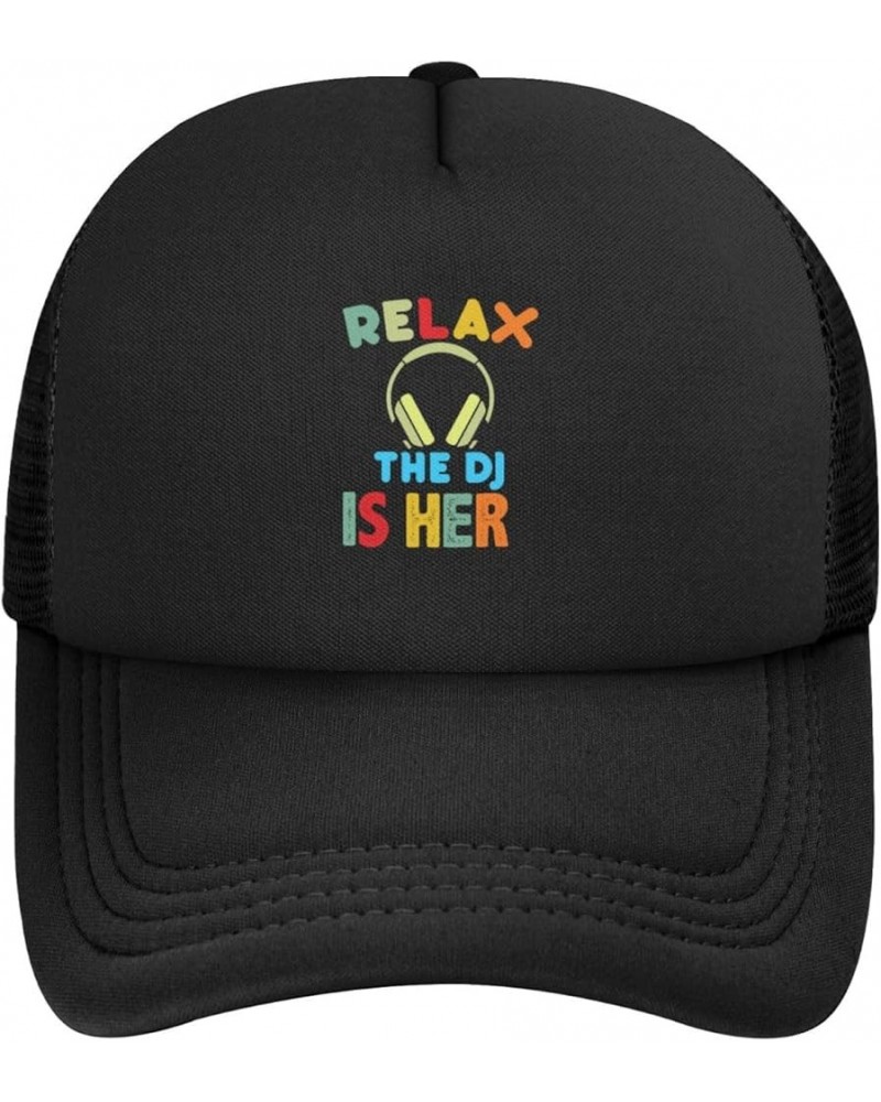 Relax The DJ's Here Hat Adult Mesh Baseball Cap Trucker Sun Visor Outdoor Sports Cap for Men Women Black $11.30 Baseball Caps