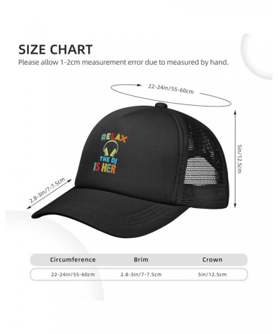 Relax The DJ's Here Hat Adult Mesh Baseball Cap Trucker Sun Visor Outdoor Sports Cap for Men Women Black $11.30 Baseball Caps