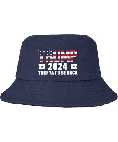 Trump 2024 Told ya I'm be Back Bucket Hat Bucket Hat Vintage Men Hats for Dance Accessories for Swimming Navy $10.49 Bucket Hats