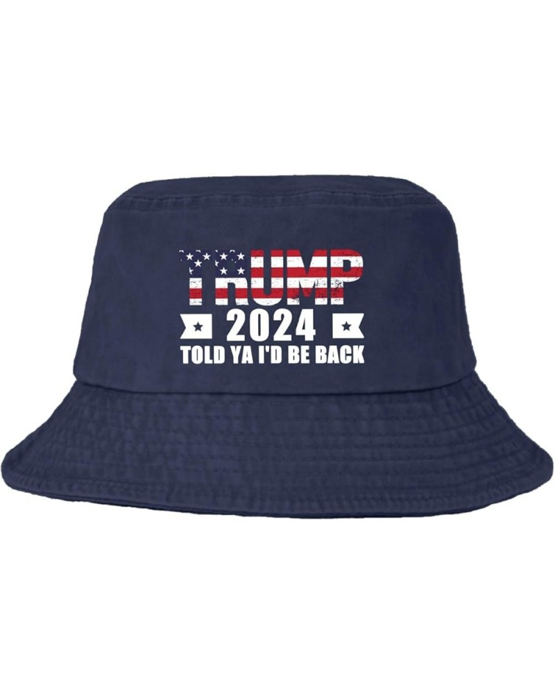 Trump 2024 Told ya I'm be Back Bucket Hat Bucket Hat Vintage Men Hats for Dance Accessories for Swimming Navy $10.49 Bucket Hats