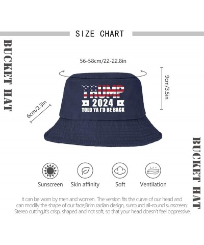 Trump 2024 Told ya I'm be Back Bucket Hat Bucket Hat Vintage Men Hats for Dance Accessories for Swimming Navy $10.49 Bucket Hats