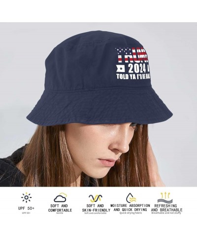 Trump 2024 Told ya I'm be Back Bucket Hat Bucket Hat Vintage Men Hats for Dance Accessories for Swimming Navy $10.49 Bucket Hats