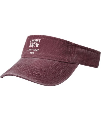 I Don't Know - I Just Work Here Sport Sun Visor Hats Cotton Ball Caps Empty Top Baseball Sun Cap for Men Women,Black Red $13....