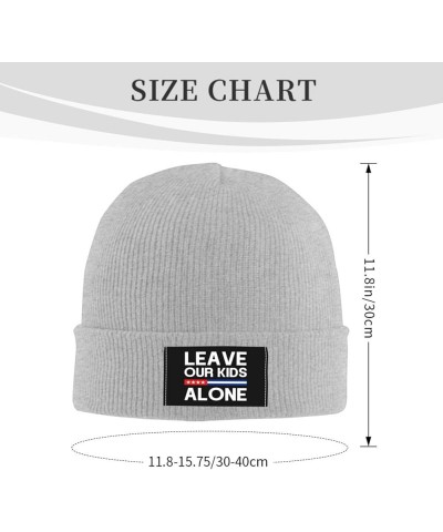 Leave Our Kids Alone Winter Beanie Hats for Men Women,Warm Cozy Knitted Cuffed Skull Cap Gray $10.67 Skullies & Beanies