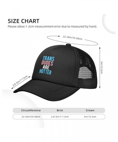 Trans Dudes are Hotter, Funny Transgender LGBT Trucker Hat Women Mesh Baseball Cap Sun Hat Men Dad Hat Black Black $9.55 Base...