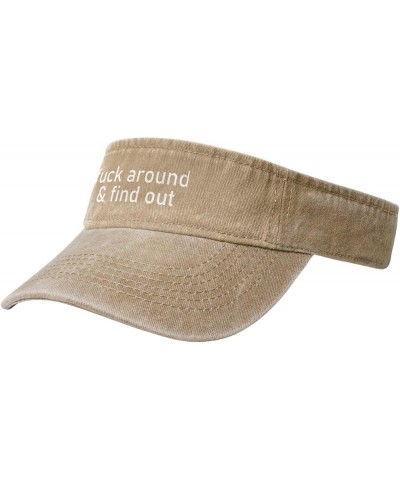 Fuck Around & Find Out Sport Sun Visor Hats Cotton Ball Caps Empty Top Baseball Sun Cap for Men Women,Black Natural $12.93 Vi...