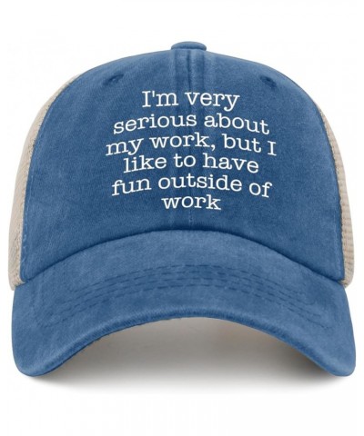 I'm Very SERIOUS ADOUT My Work BUT I Like to Have Fun Outside of Work Golf hat Womens Cap AllBlack Womens Sun hat Lake Blue $...