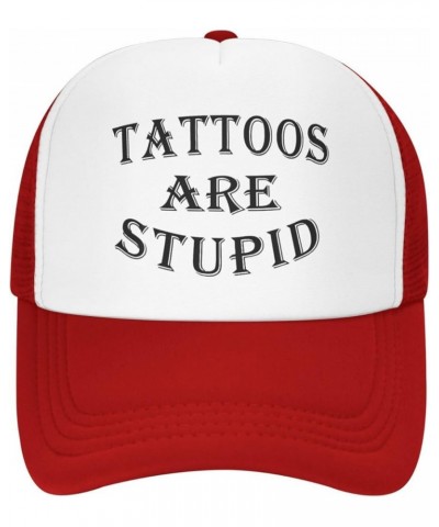 Tattoos are Stupid Adjustable Trucker Hat Sarcastic Ink Tattoo Cap Breathable Baseball Cap Red $10.56 Cowboy Hats