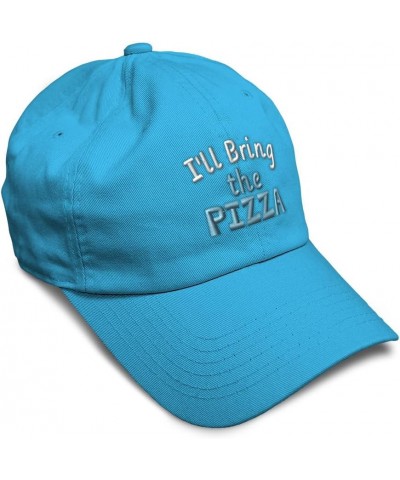 Soft Baseball Cap I'll Bring The Pizza Cotton Dad Hats for Men & Women Aqua $12.60 Baseball Caps