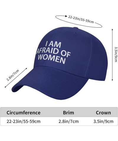 I Am Afraid of Women Hat Classic Dad Hat Funny Adjustable Trucker Baseball Cap Blue $9.53 Baseball Caps