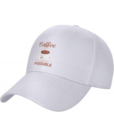 Coffee Makes Everything Possible Baseball Cap for Men Women Hat Adjustable Truck Driver Baseball Caps Dad Hats White $10.78 B...