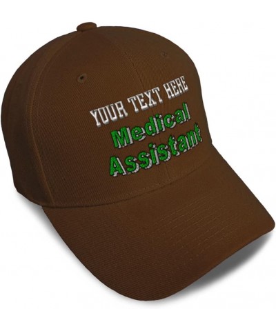 Custom Baseball Cap Medical Assistant Practitioner Acrylic Nurse Dad Hats for Men and Women Brown Personalized Text Here $11....