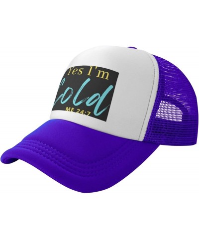 Yes I'm Cold Me 24:7 Baseball Cap Men Hats Sun hat for Women Cowboy hat Dad Hat Trucker hat Black Purple $11.44 Baseball Caps