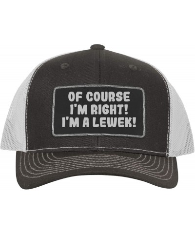 of Course I'm Right! I'm A Lewek! - Leather Black Patch Engraved Trucker Hat Grey/white $15.23 Baseball Caps