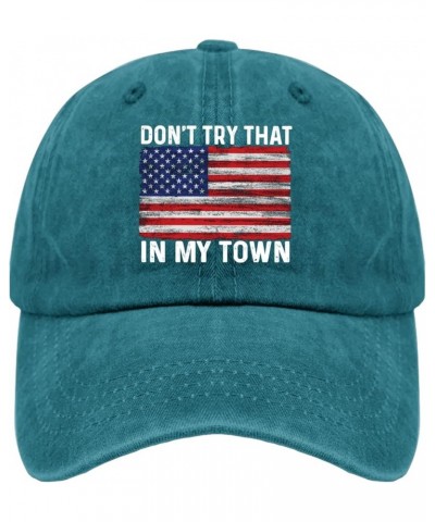 Sun hat Womens Don't Try That in My Town Mens Beach hat America hat Gifts for Women Hiking Cap Cyan Blue $10.44 Cowboy Hats