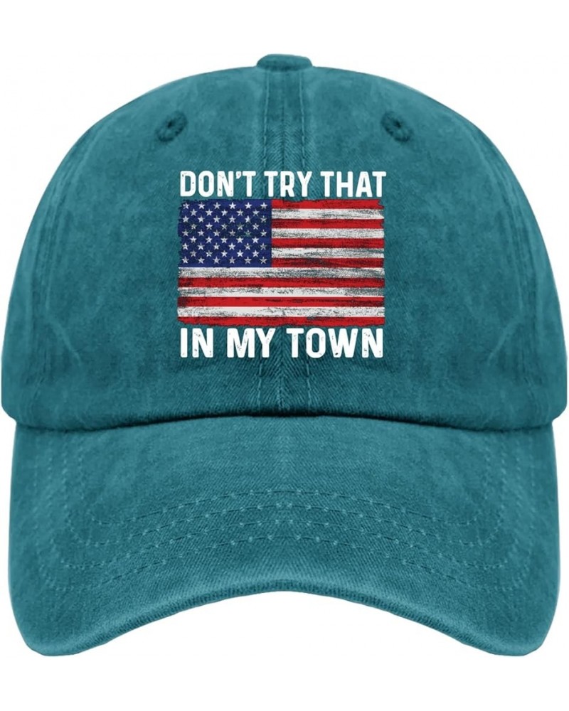 Sun hat Womens Don't Try That in My Town Mens Beach hat America hat Gifts for Women Hiking Cap Cyan Blue $10.44 Cowboy Hats