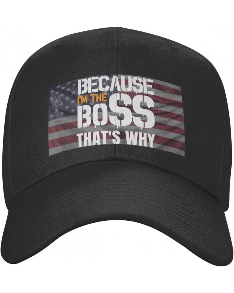 Because I'm The Boss That's Why Hat Unisex Dad Truck Casual Hat Baseball Cap Black $11.49 Baseball Caps