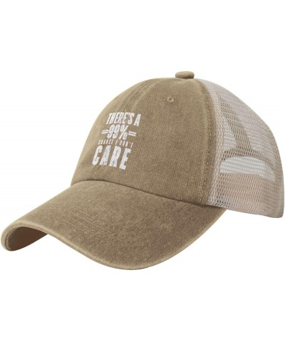 Vintage Mesh Cap There's A 99% Chance I Don't Care Baseball Cap Adjustable Dad Hat Cowboy Trucker Hat,Black Natural $11.38 Ba...