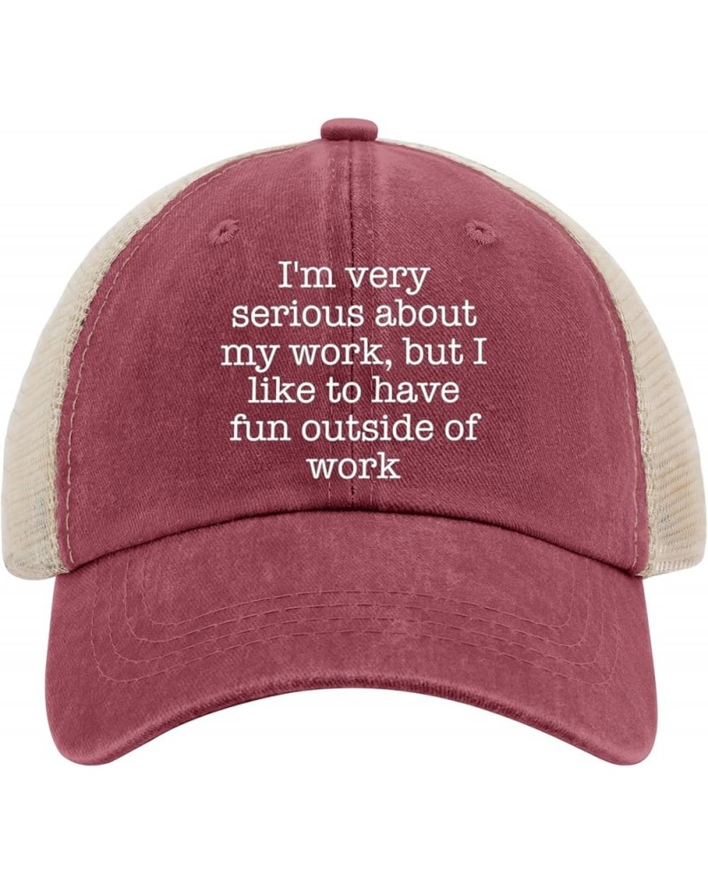 I'm Very SERIOUS ADOUT My Work BUT I Like to Have Fun Outside of Work Golf hat Womens Cap AllBlack Womens Sun hat Wine Red02 ...