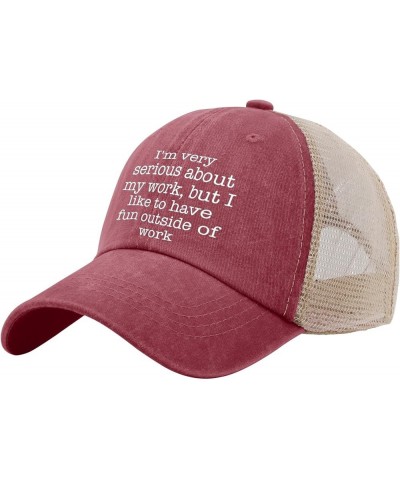 I'm Very SERIOUS ADOUT My Work BUT I Like to Have Fun Outside of Work Golf hat Womens Cap AllBlack Womens Sun hat Wine Red02 ...