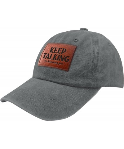 Keep Talking I'm Diagnosing You Cowboy Hat Trendy Hiking Hat Gifts for Dad Who Like Engraved, Baseball Hat Suitable Light Gre...