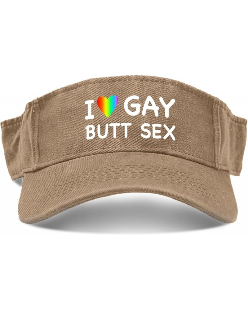 I Love Gay Butt Sex Hat Visor Hats for Adult Sun Visor Hat Stylish Visor Caps Pigment Khaki $11.38 Visors