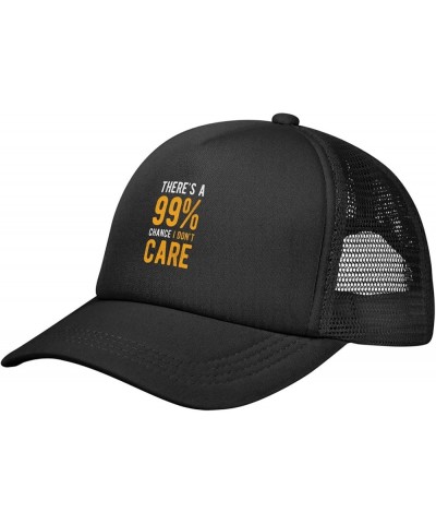 99% Chance I Don't Care Hat Adult Mesh Baseball Cap Trucker Sun Visor Outdoor Sports Cap for Men Women Black $11.04 Baseball ...